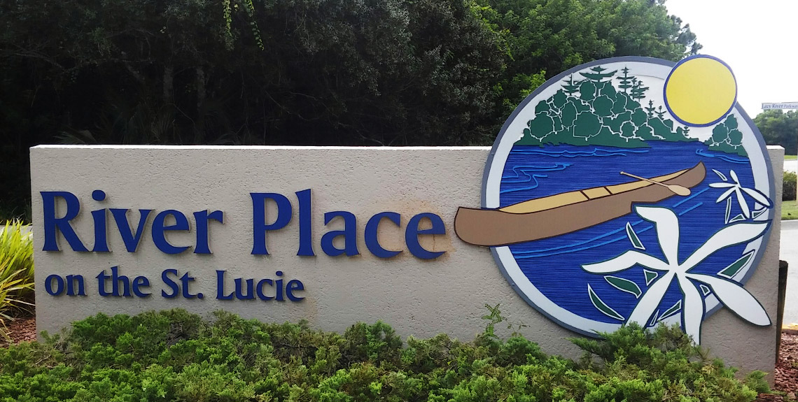 River Place on the St. Lucie Routed & Dimensional Sign by Design A Sign